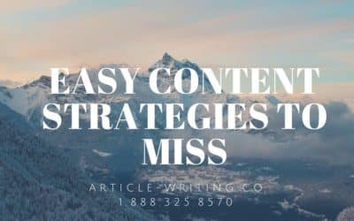 Easy Content Strategies to Miss