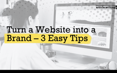 Turn a Website into a Brand – 3 Easy Tips