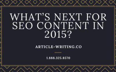 What’s Next for SEO Content in 2015?