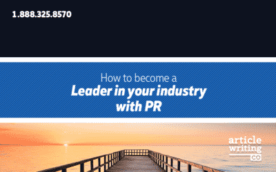 How to Become a Leader in Your Industry with PR