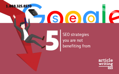 5 SEO Strategies You Are Not Benefitting From