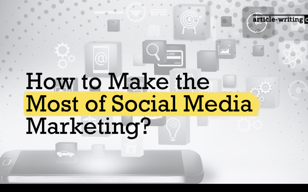 How Can Financial Companies Make the Most of Social Media Marketing?