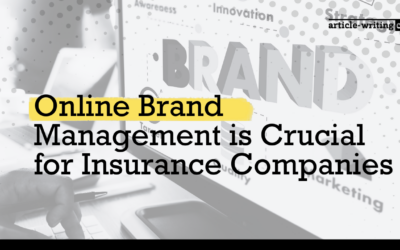 Online Brand Management is Crucial for Insurance Companies
