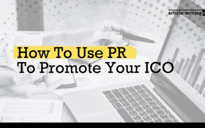 How To Use PR To Promote Your ICO