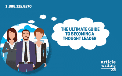 The Ultimate Guide To Becoming A Thought Leader