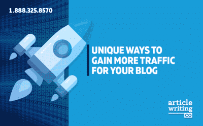 Unique Ways to Gain More Traffic for Your Blog