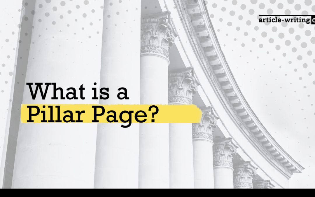 What is a Pillar Page?