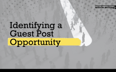 Identifying a Guest Post Opportunity
