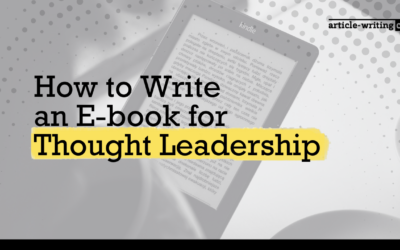 How to Write an E-book for Thought Leadership
