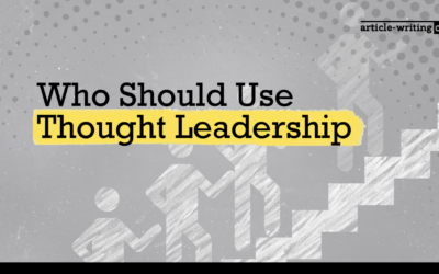 Who Should Use Thought Leadership