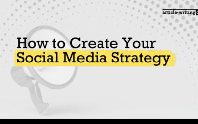 How to Create Your Social Media Strategy