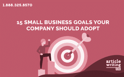 15 Small Business Goals Your Company Should Adopt