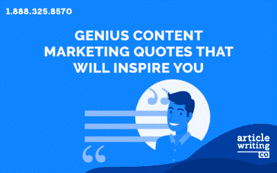Genius Content Marketing Quotes That Will Inspire You