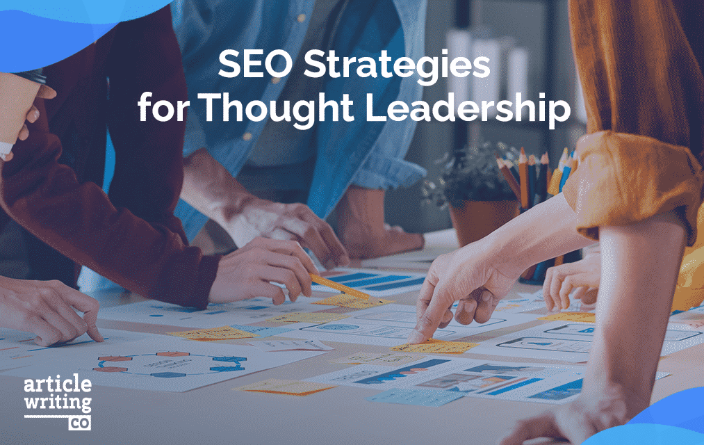 SEO for Thought Leaders