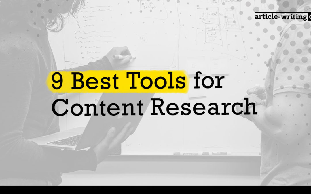 9 Best Tools for Content Research