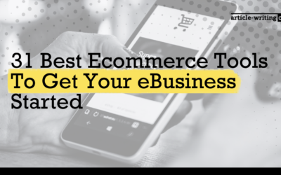 31 Best Ecommerce Tools To Get Your eBusiness Started in 2024