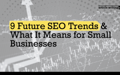 9 Future SEO Trends & What It Means for Small Businesses in 2024