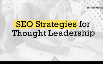 SEO Strategies for Thought Leadership
